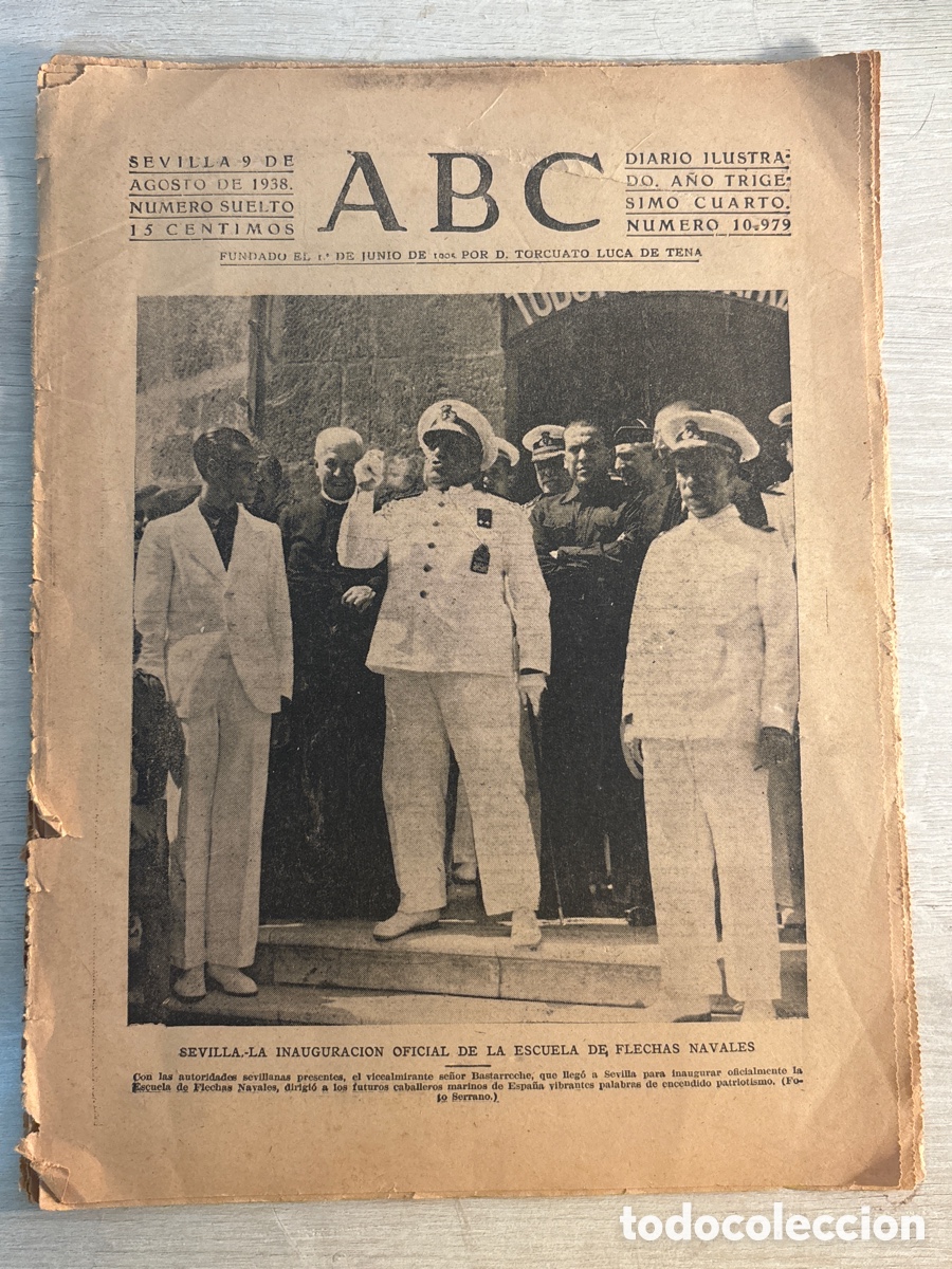Coleccionismo de revistas y peri&oacute;dicos: ABC Sevilla - 9 agosto 1938