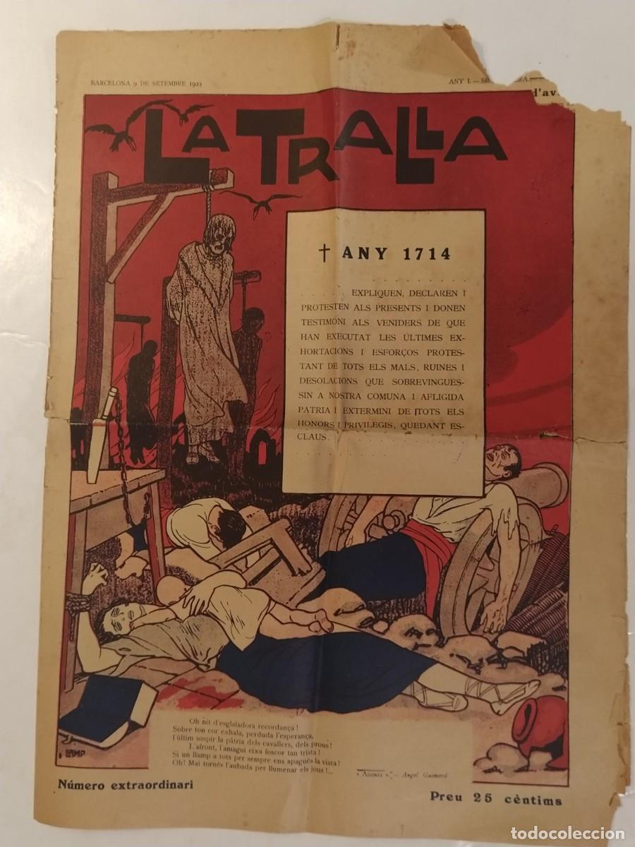 Coleccionismo de revistas y peri&oacute;dicos: LA TRALLA - NUMERO 18 ANY 1922 - 1714 + - PORTADA LLAMP -VEURE FOTOS