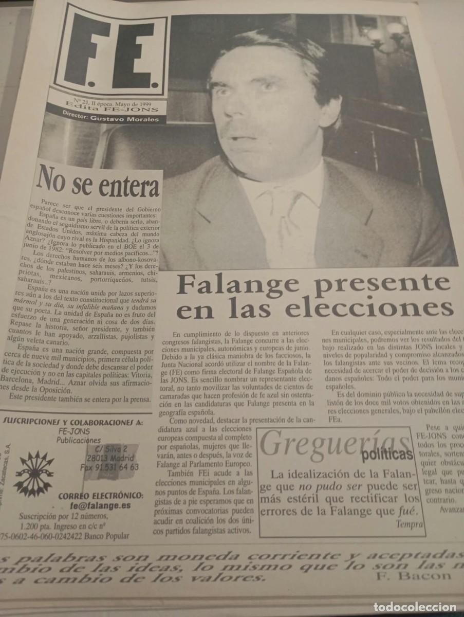 Coleccionismo de revistas y peri&oacute;dicos: REVISTA FALANGISTA FE ( N&ordm; 21. 2&ordf; EPOCA) MAYO A&Ntilde;O 1999 EDITA FE-JONS REF. UR EST