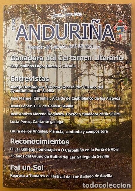 Coleccionismo de revistas y peri&oacute;dicos: Revista Anduri&ntilde;a. Portavoz del Lar Gallego de Sevilla. N&ordm; 102 Junio 2026