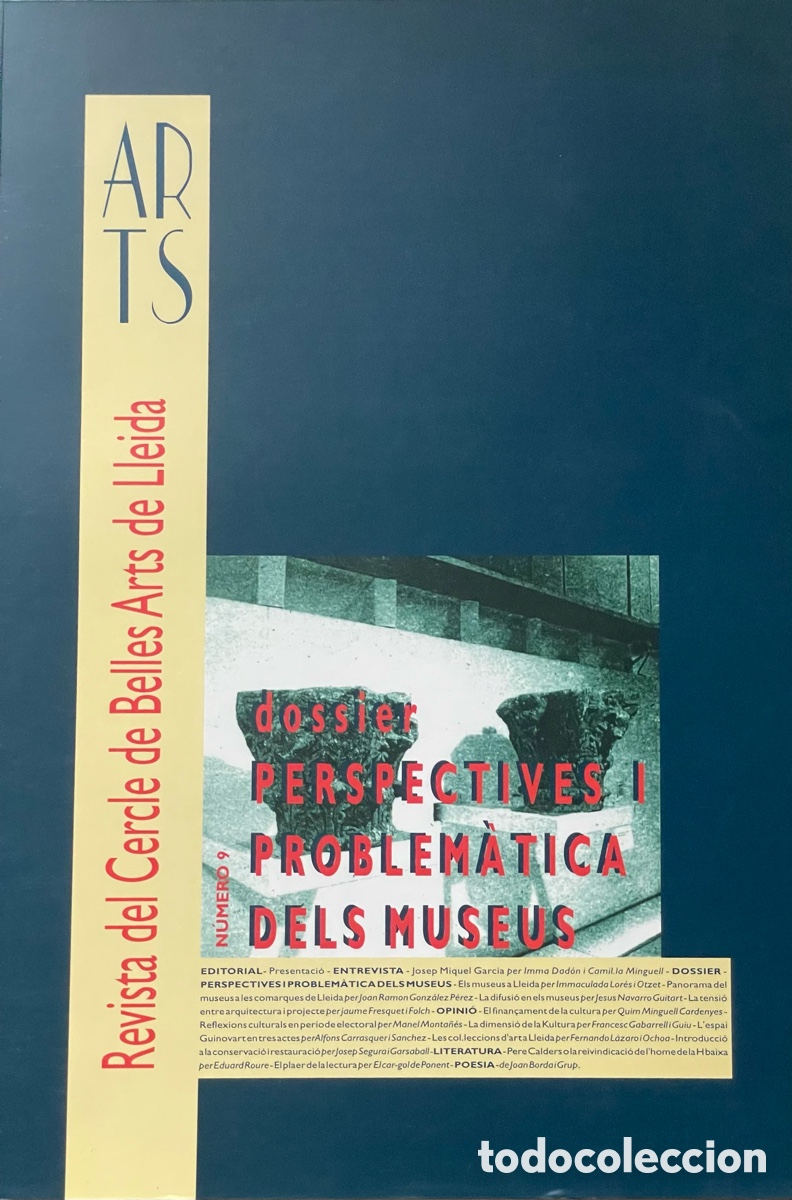 Coleccionismo de revistas y peri&oacute;dicos: Dossier Perspectives i problem&agrave;tica dels Museus. Revista Cercle Belles Arts de Lleida.1990