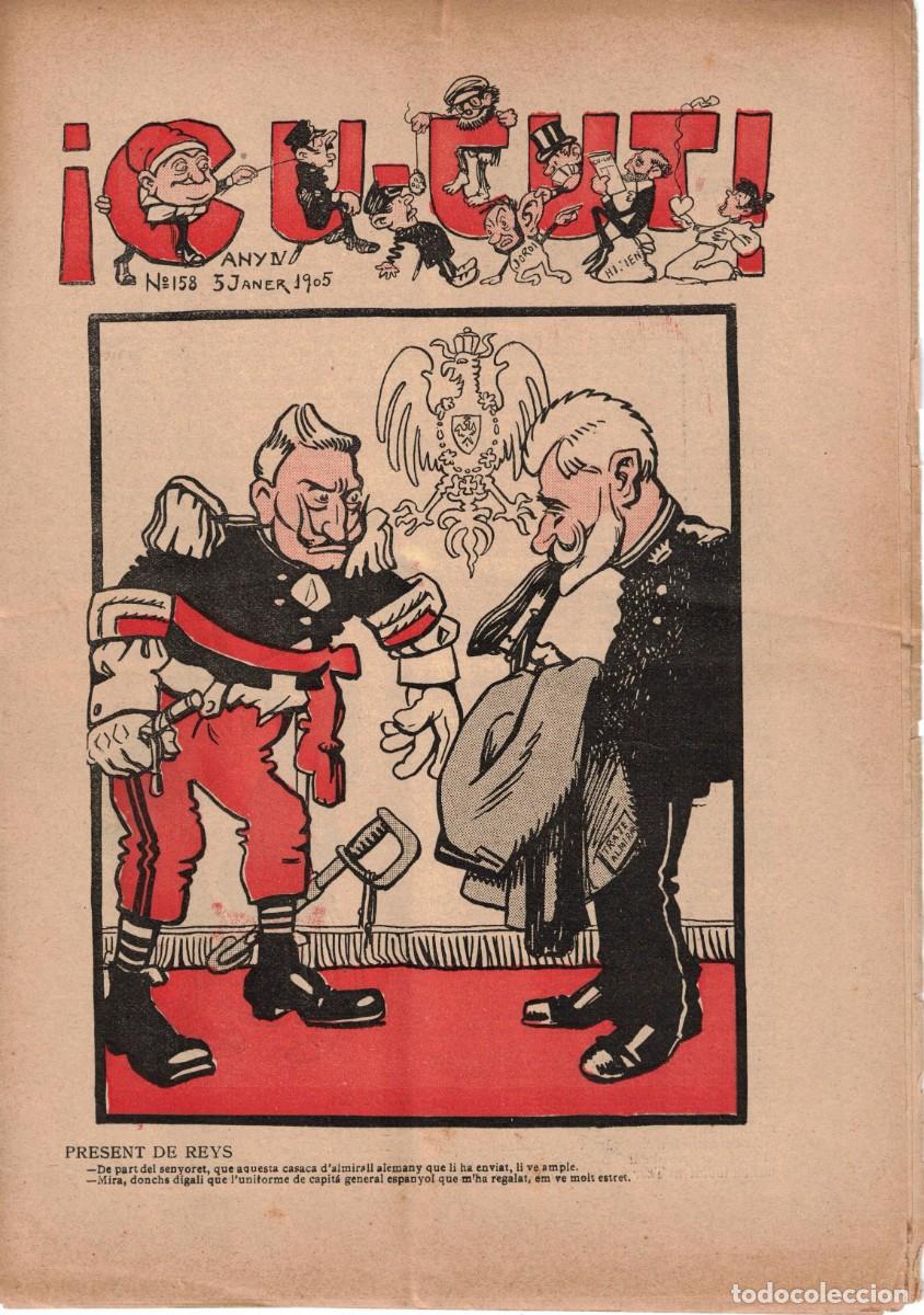 Coleccionismo de revistas y peri&oacute;dicos: &iexcl; CU-CUT ! - Setmanari sat&iacute;ric - n&ordm; 158 - 5 Janer 1905 en Catalan - Opisso, Cornet con vi&ntilde;eta