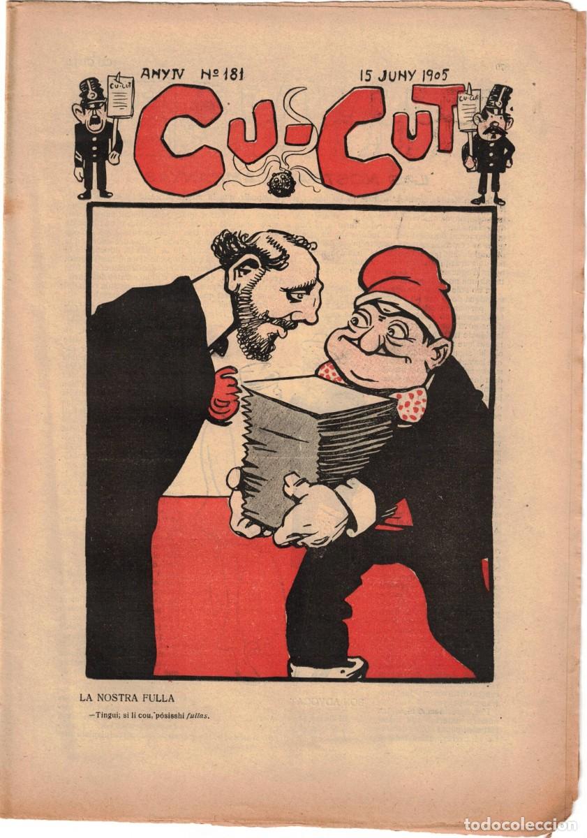 Coleccionismo de revistas y peri&oacute;dicos: &iexcl; CU-CUT ! - Setmanari sat&iacute;ric - n&ordm; 181 - 15 Juny 1905 en Catalan - Opisso, Cornet con vi&ntilde;eta