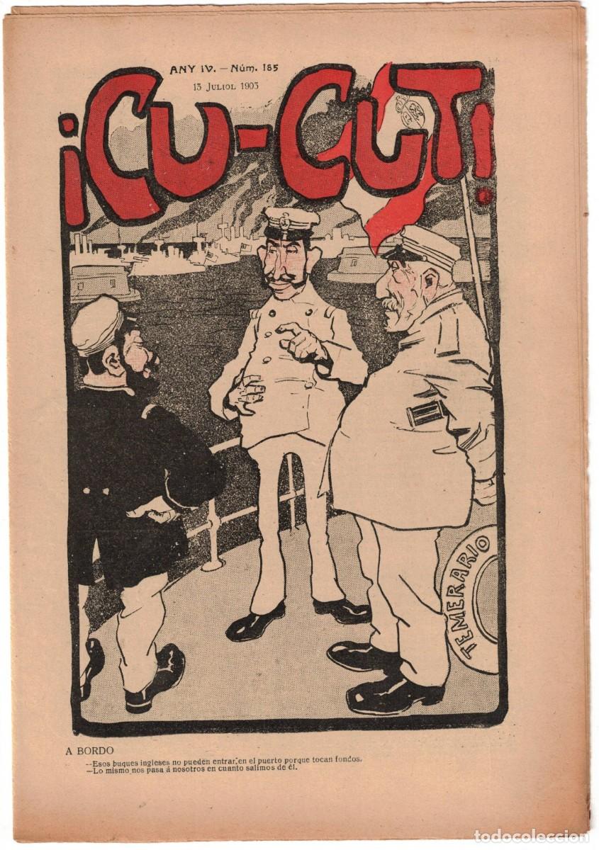 Coleccionismo de revistas y peri&oacute;dicos: &iexcl; CU-CUT ! - Setmanari sat&iacute;ric - n&ordm; 185 - 15 Juliol 1905 en Catalan - Opisso, Cornet con vi&ntilde;eta