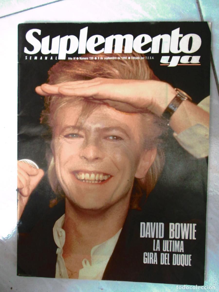 Coleccionismo de revistas y peri&oacute;dicos: REVISTA SUPLEMENTO YA - 1990 - N&ordm; 150 - DAVID BOWIE LA ULTIMA GIRA DEL DUQUE