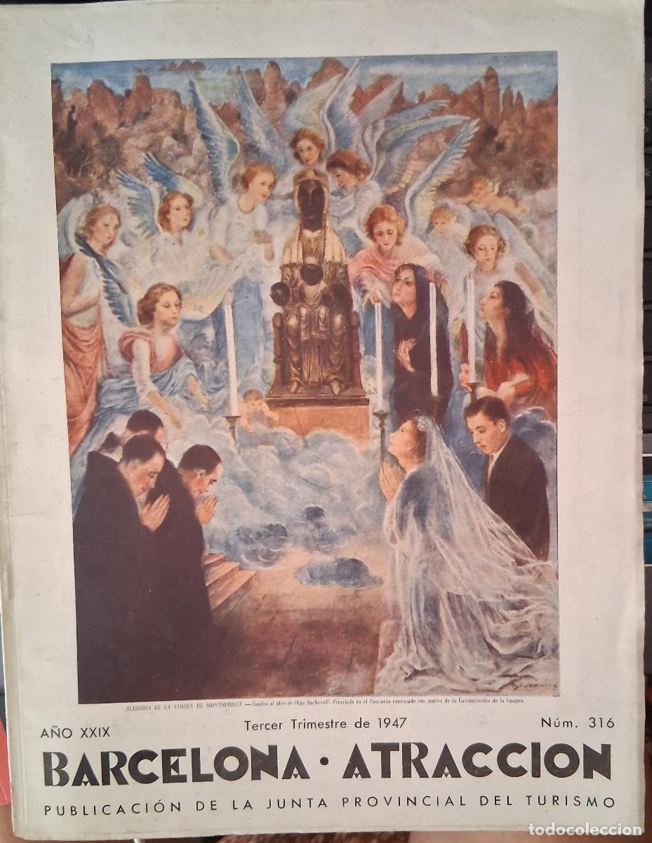 Coleccionismo de revistas y peri&oacute;dicos: BARCELONA ATRACCI&Oacute;N n&ordm; 316 Tercer Trimestre 1947
