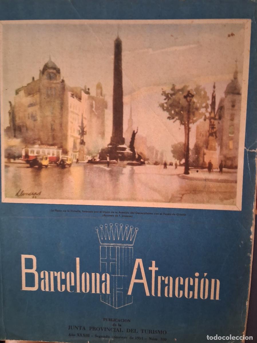 Coleccionismo de revistas y peri&oacute;dicos: BARCELONA ATRACCI&Oacute;N n&ordm; 330 Segundo Trimestres 1951.