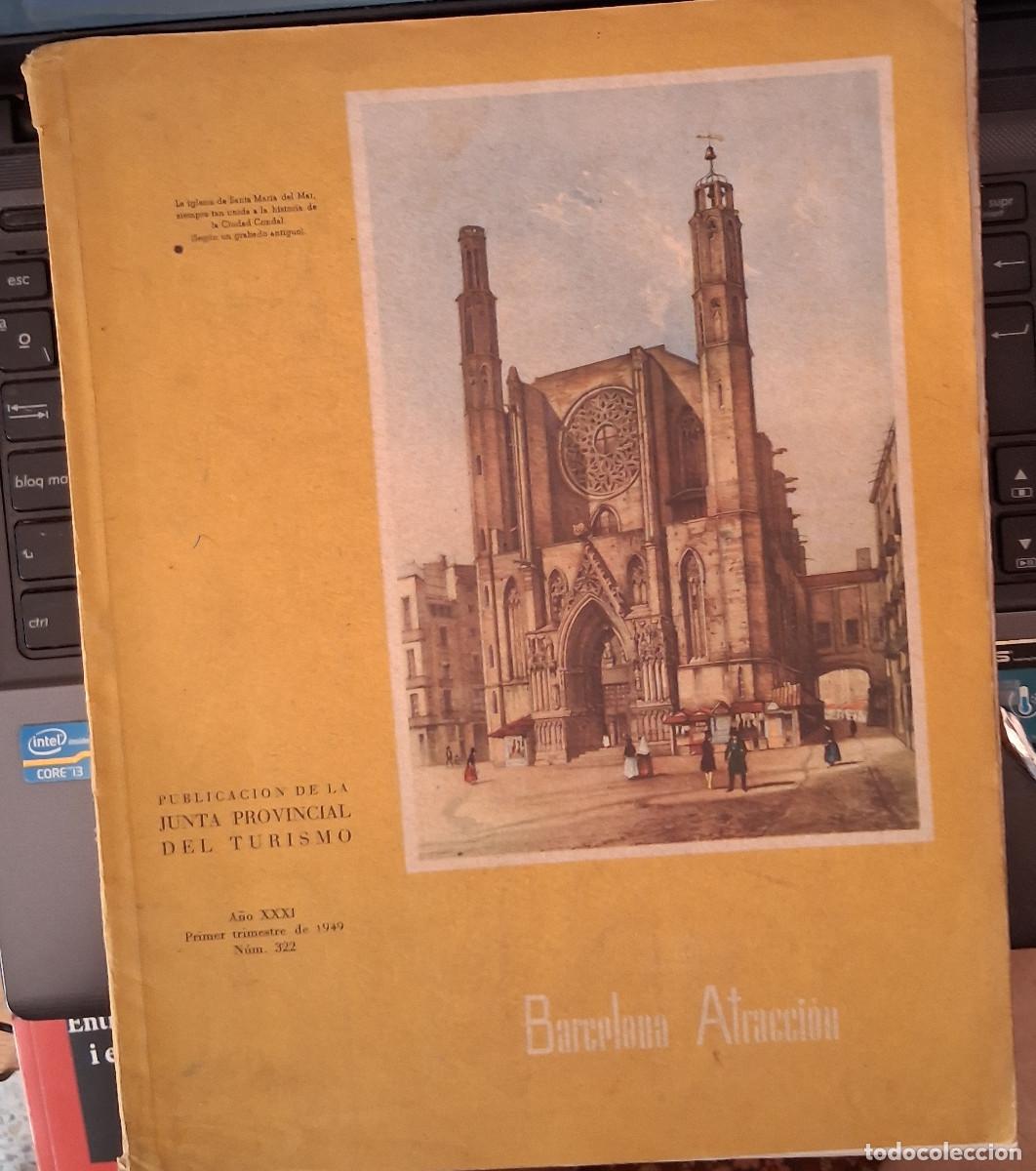 Coleccionismo de revistas y peri&oacute;dicos: BARCELONA ATRACCI&Oacute;N n&ordm; 322 Primer trimestre 1949: