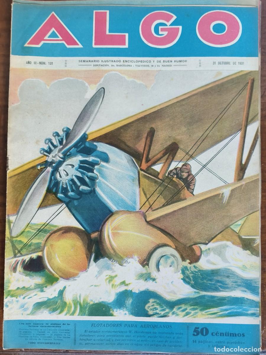 Coleccionismo de revistas y peri&oacute;dicos: ALGO-SEMANARIO ILUSTRADO ENCICLOP&Eacute;DICO Y DE BUEN HUMOR-N&ordm;131 FLOTADORES PARA... 31/10/1931