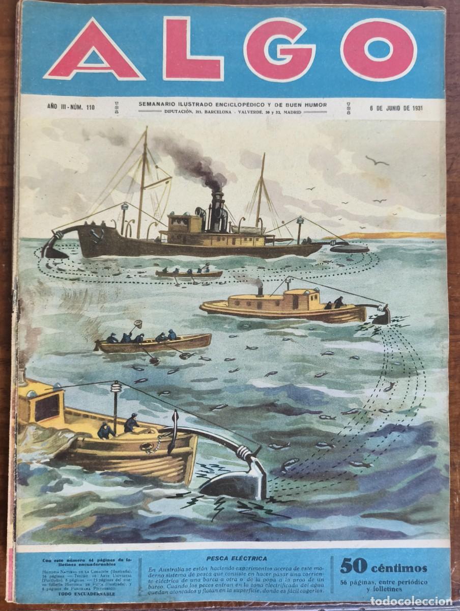 Coleccionismo de revistas y peri&oacute;dicos: ALGO-SEMANARIO ILUSTRADO ENCICLOP&Eacute;DICO Y DE BUEN HUMOR-N&ordm;110 PESCA EL&Eacute;CTRICA 06/06/1931