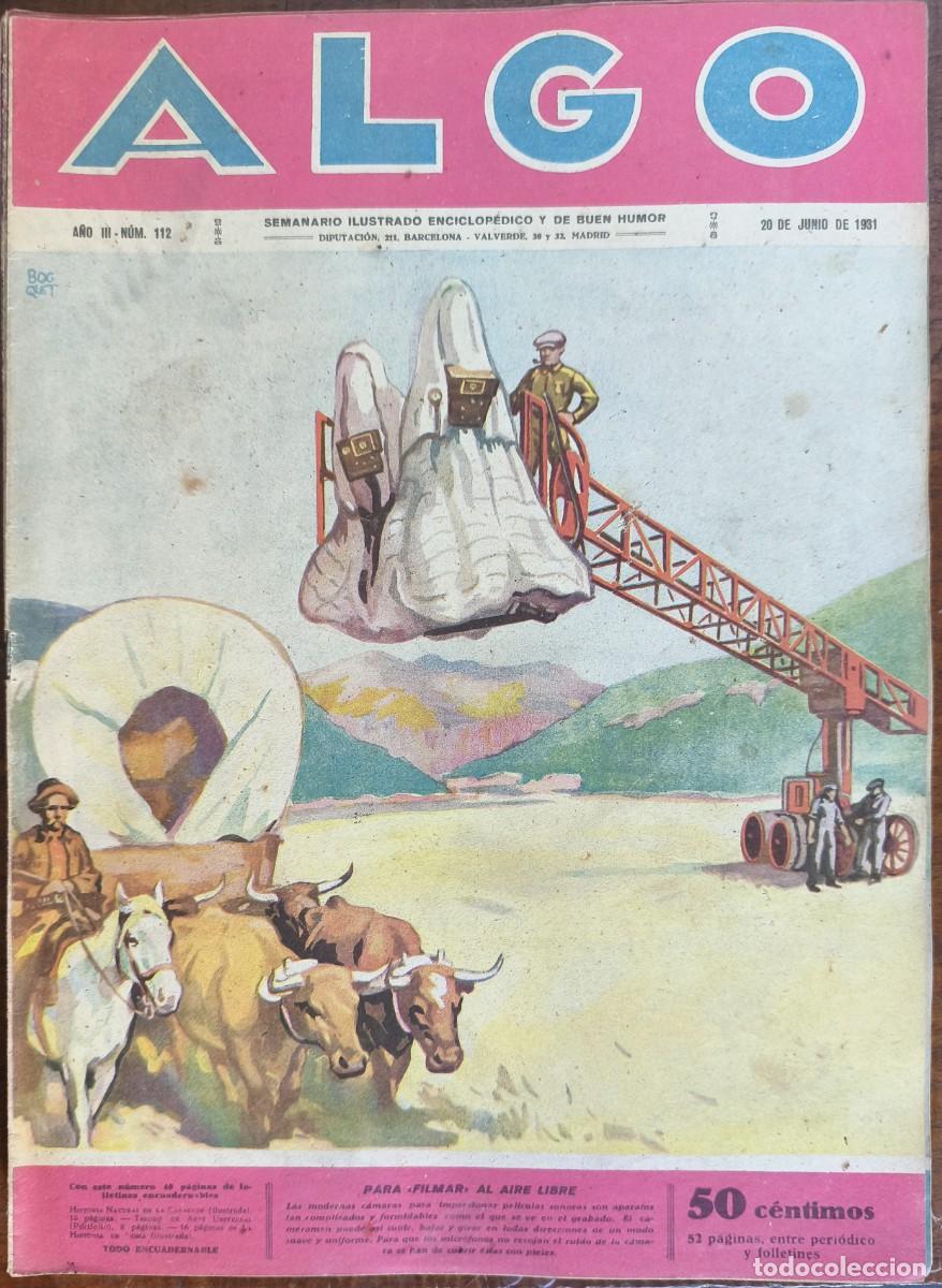 Coleccionismo de revistas y peri&oacute;dicos: ALGO-SEMANARIO ILUSTRADO ENCICLOP&Eacute;DICO Y DE BUEN HUMOR-N&ordm;112 PARA &rdquo;FILMAR&rdquo;... 20/06/1931