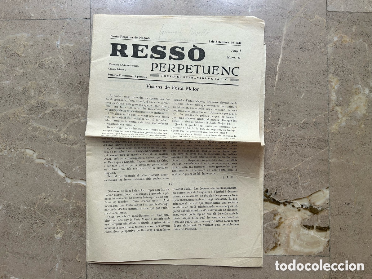 Coleccionismo de revistas y peri&oacute;dicos: Ress&ograve; Perpetuenc &ndash; Portaveu Setmanari de la J. C. &ndash; Santa Perp&egrave;tua de Mogoda &ndash; Rep&uacute;blica 1932