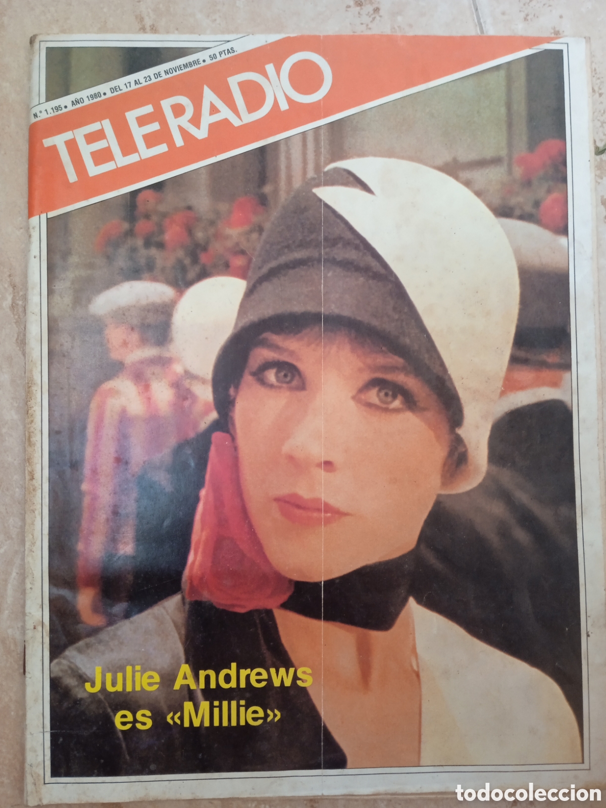 Coleccionismo de revistas y peri&oacute;dicos: Teleradio n&deg; 1195 Julie Andrews Palomo Linares Francisco Umbral los estadios del mundial 82