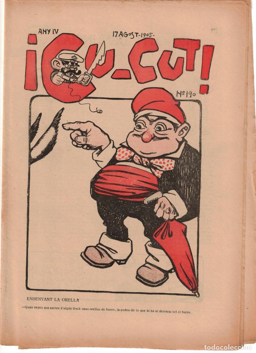 Coleccionismo de revistas y peri&oacute;dicos: &iexcl; CU-CUT ! - Setmanari sat&iacute;ric - n&ordm; 190 - 17 de agost 1905 en Catalan - Opisso, Cornet con vi&ntilde;eta