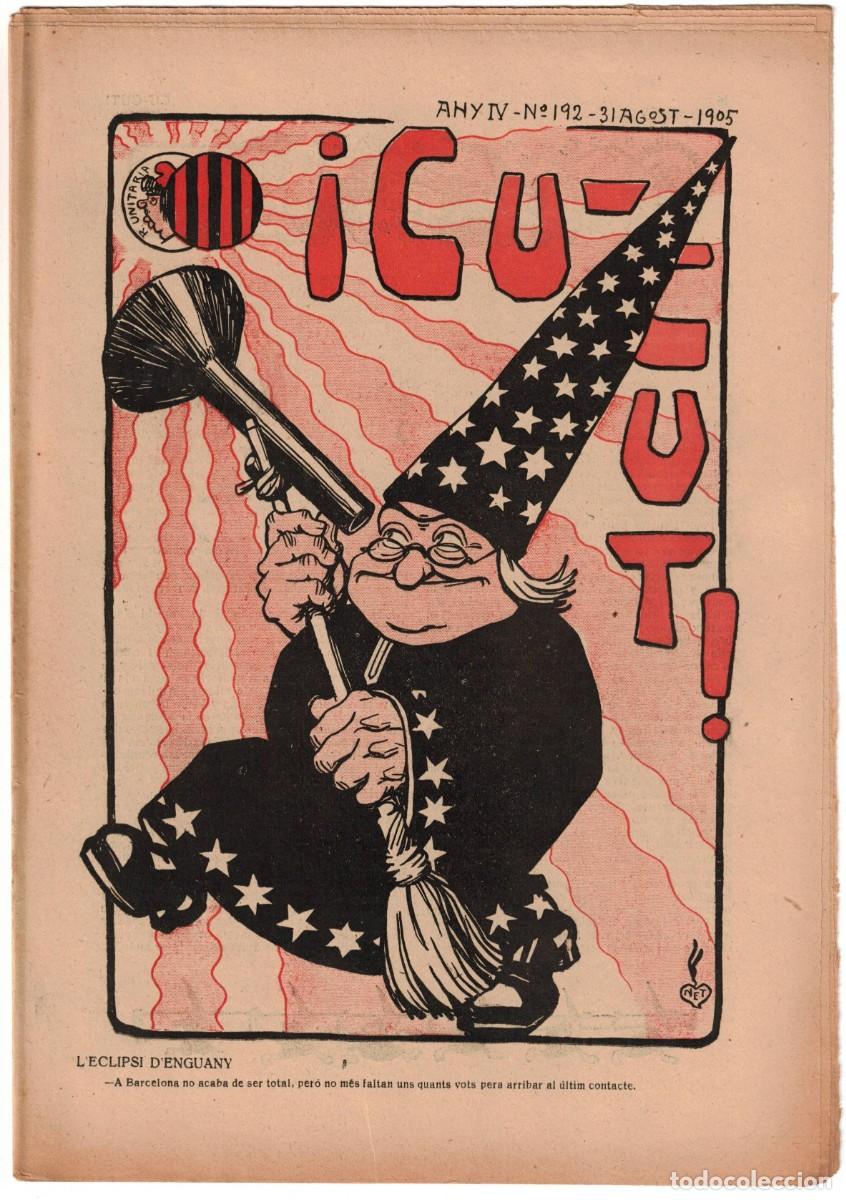 Coleccionismo de revistas y peri&oacute;dicos: &iexcl; CU-CUT ! - Setmanari sat&iacute;ric - n&ordm; 192 - 31 de agost 1905 en Catalan - Opisso, Cornet con vi&ntilde;eta