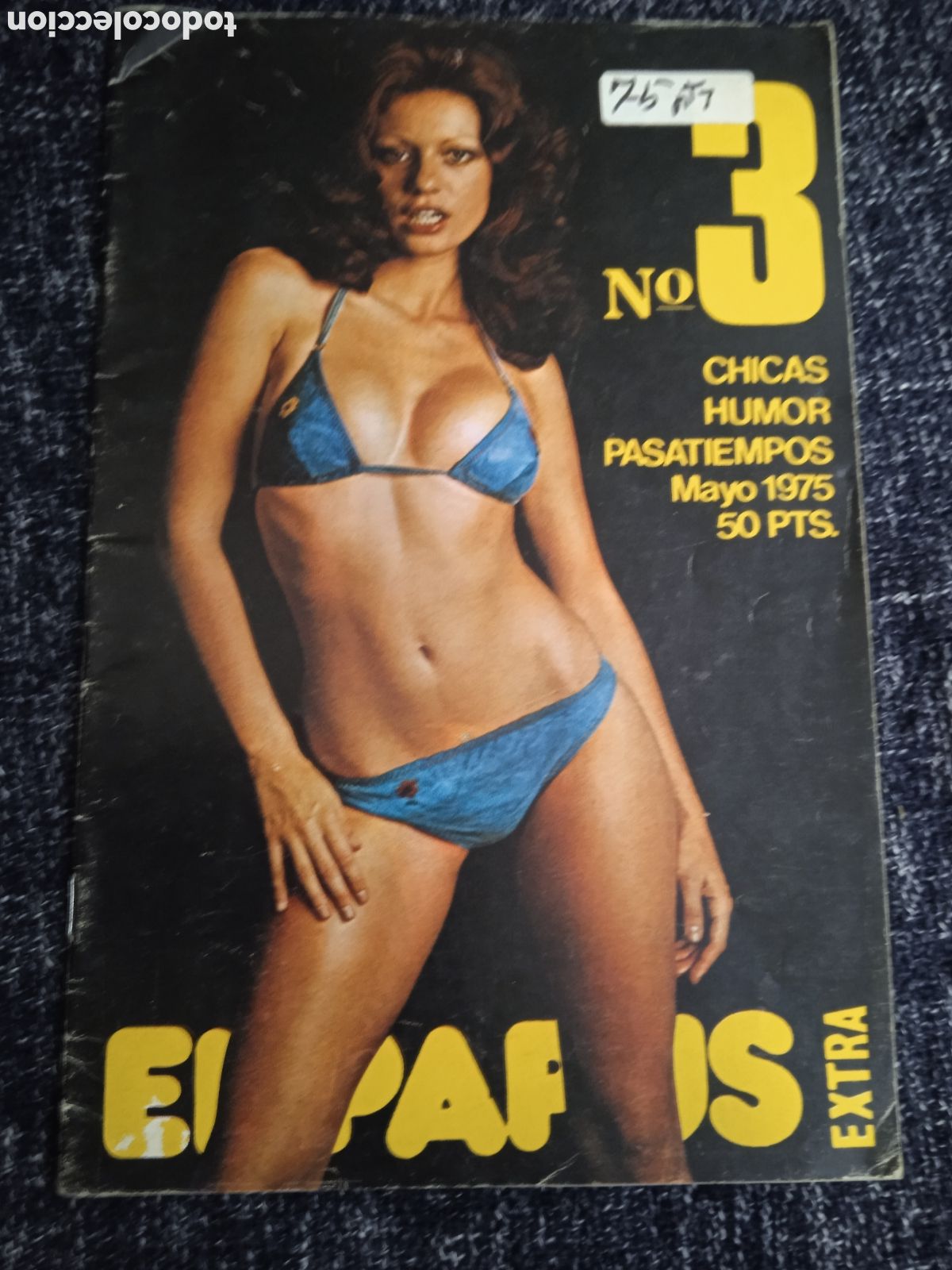 Coleccionismo de revistas y peri&oacute;dicos: EL PAPUS EXTRA N&ordm; 3 CHICAS, HUMOR, PASATIEMPOS - REVISTA EROTICA VINTAGE DE LOS A&Ntilde;OS 70