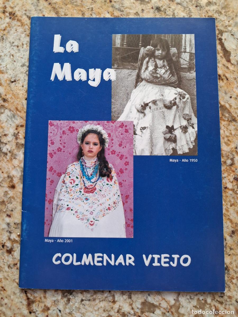 Coleccionismo de revistas y peri&oacute;dicos: Colmenar Viejo. La Maya. La Vaquilla.