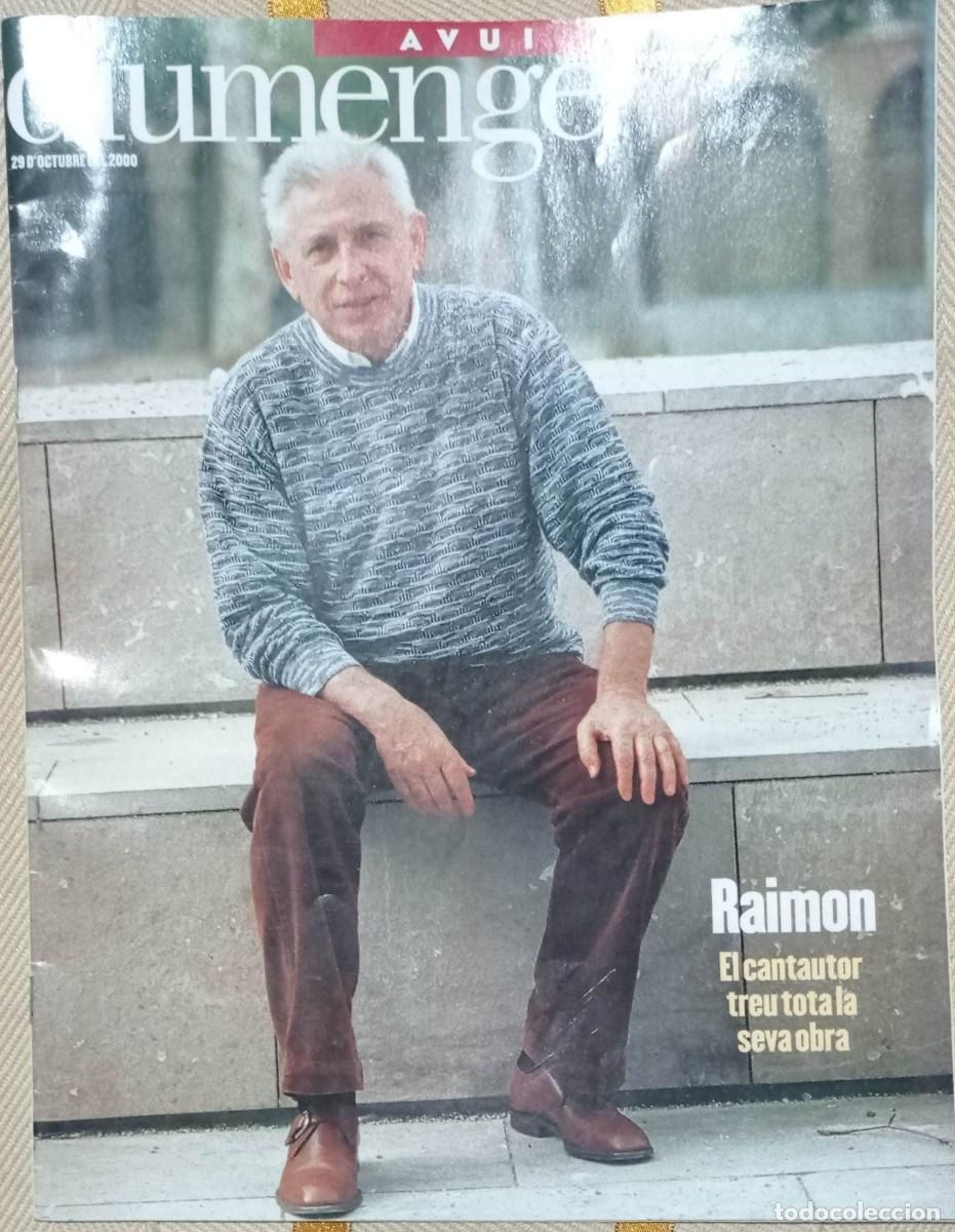 Coleccionismo de revistas y peri&oacute;dicos: AVUI DIUMENGE 29 OCTUBRE 2000 RAIMON , CALDERS, LAURA PAUSINI , AUDI ALLROAD QUATTRO