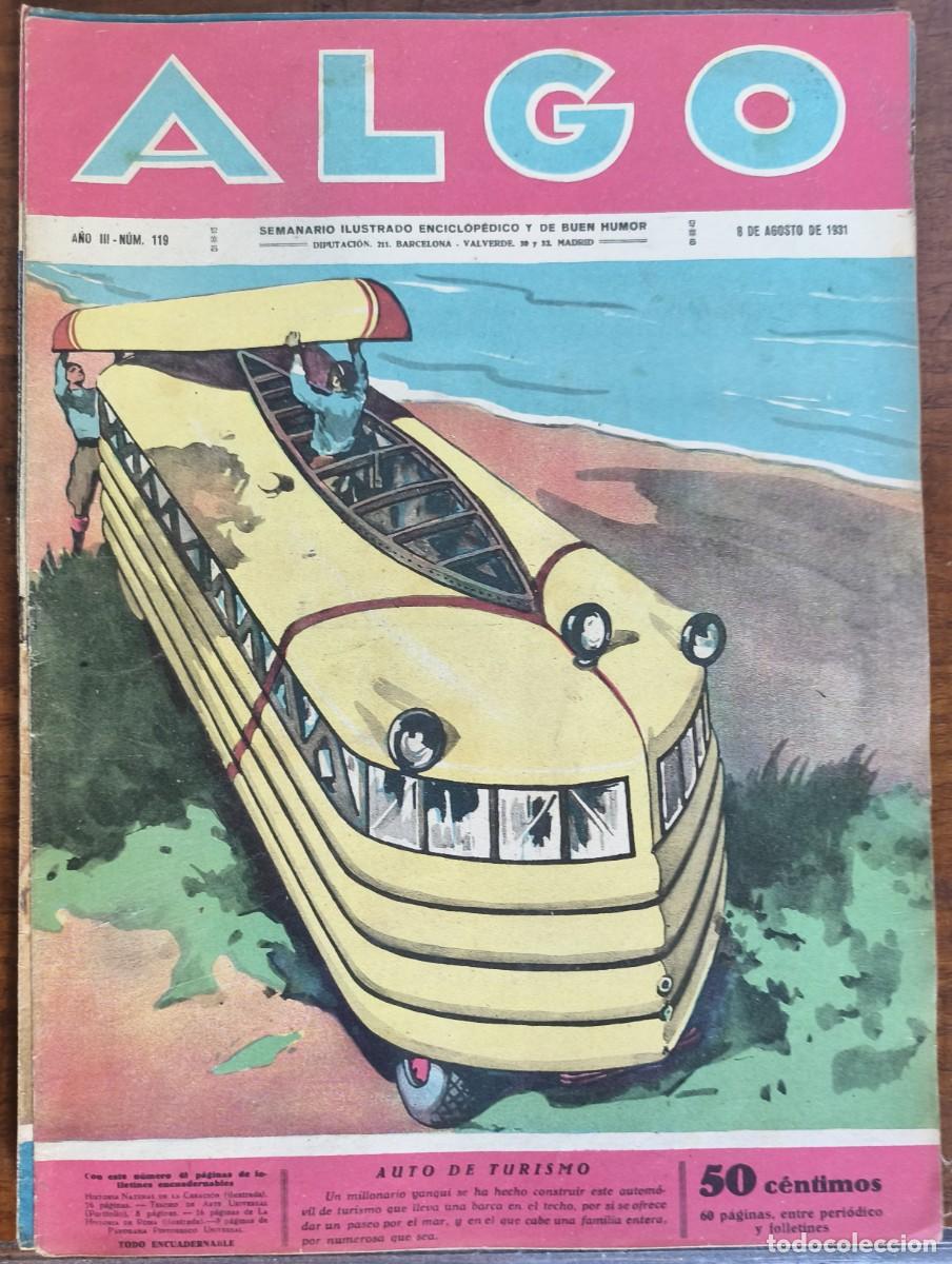 Coleccionismo de revistas y peri&oacute;dicos: ALGO-SEMANARIO ILUSTRADO ENCICLOP&Eacute;DICO Y DE BUEN HUMOR-N&ordm;119 AUTO DE TURISMO 08/08/1931