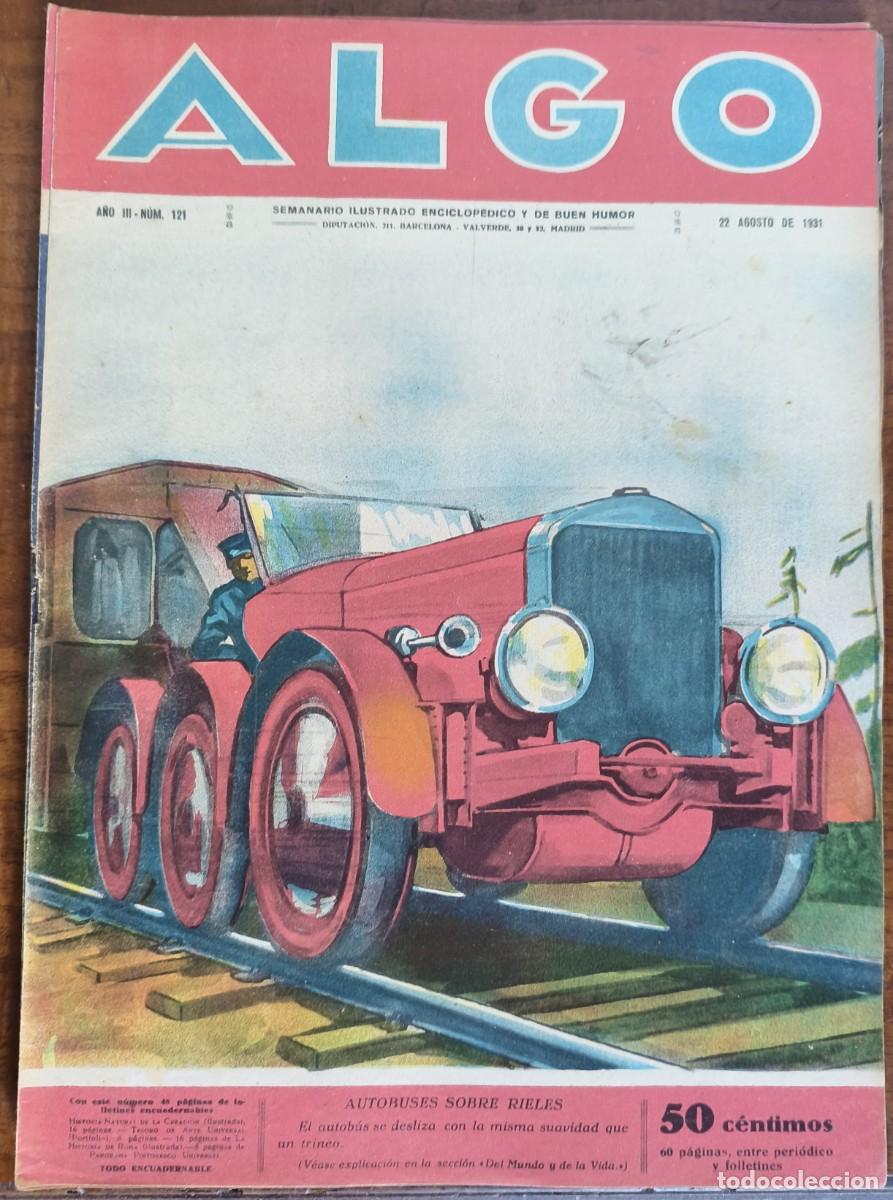 Coleccionismo de revistas y peri&oacute;dicos: ALGO-SEMANARIO ILUSTRADO ENCICLOP&Eacute;DICO Y DE BUEN HUMOR-N&ordm;121 AUTOBUSES ... 22/08/1931