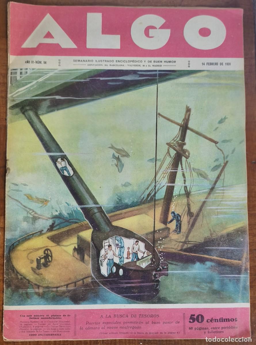 Coleccionismo de revistas y peri&oacute;dicos: ALGO-SEMANARIO ILUSTRADO ENCICLOP&Eacute;DICO Y DE BUEN HUMOR-N&ordm;94 A LA BUSCA... 14/02 /1931