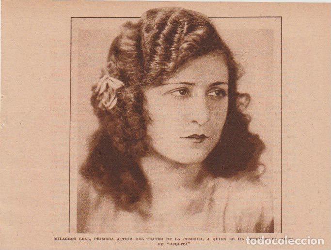 Coleccionismo de revistas y peri&oacute;dicos: * TEATRO * Milagros Leal - 1933