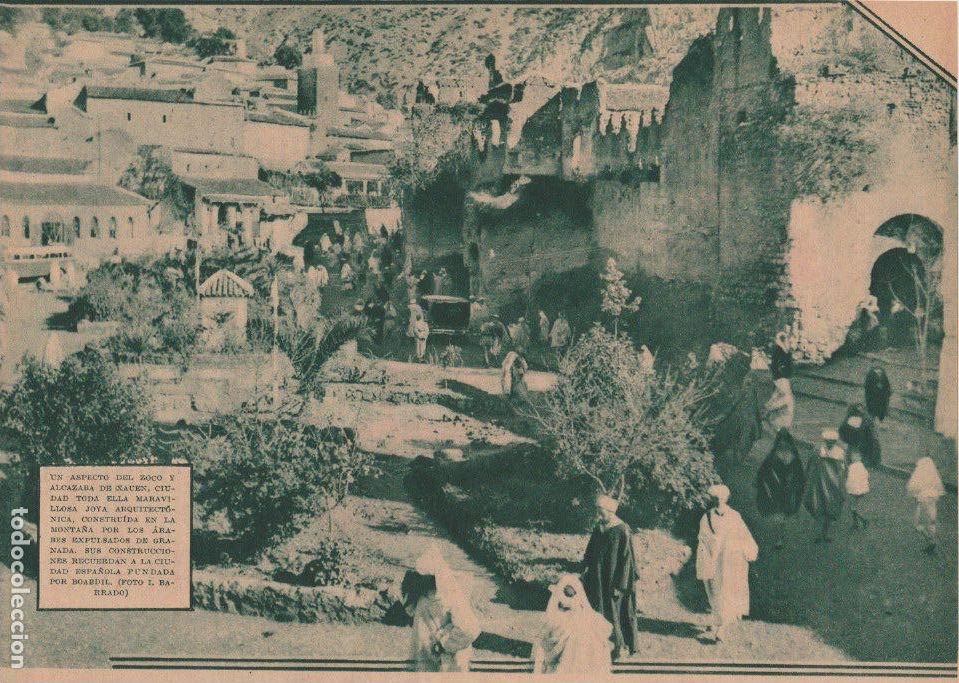 Coleccionismo de revistas y peri&oacute;dicos: * CHAUEN, Marruecos * Xau&eacute;n , zoco y alcazaba - 1933