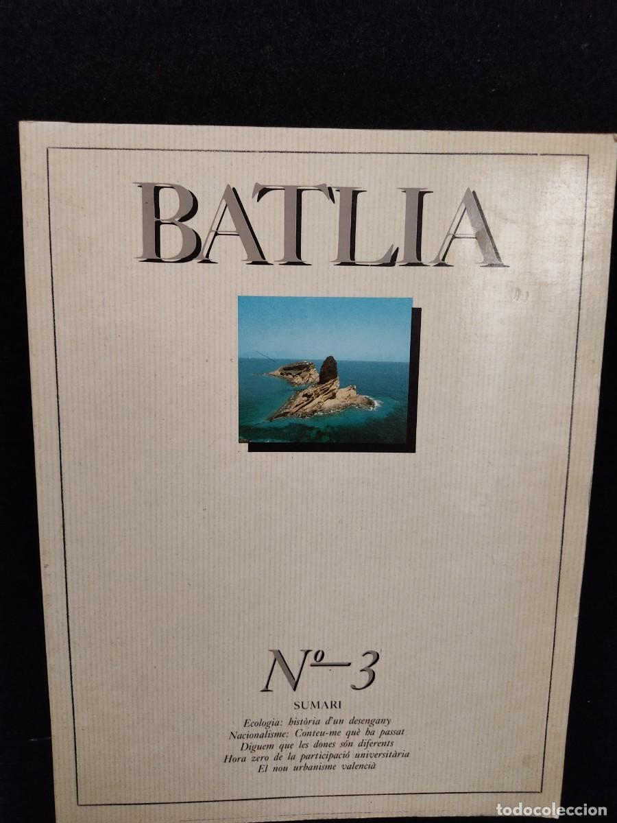 Coleccionismo de revistas y peri&oacute;dicos: BATLIA - N&Uacute;MERO 3 - DIPUTACI&Oacute; DE VAL&Egrave;NCIA 1985