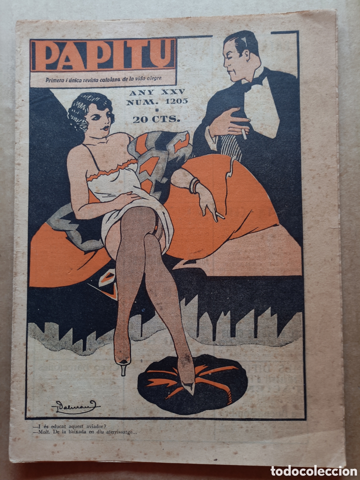 Coleccionismo de revistas y peri&oacute;dicos: Papitu n&ordm; 1205 del 20 d'abril de 1932. Primera i &uacute;nica revista de la vida alegre. En bon estat.