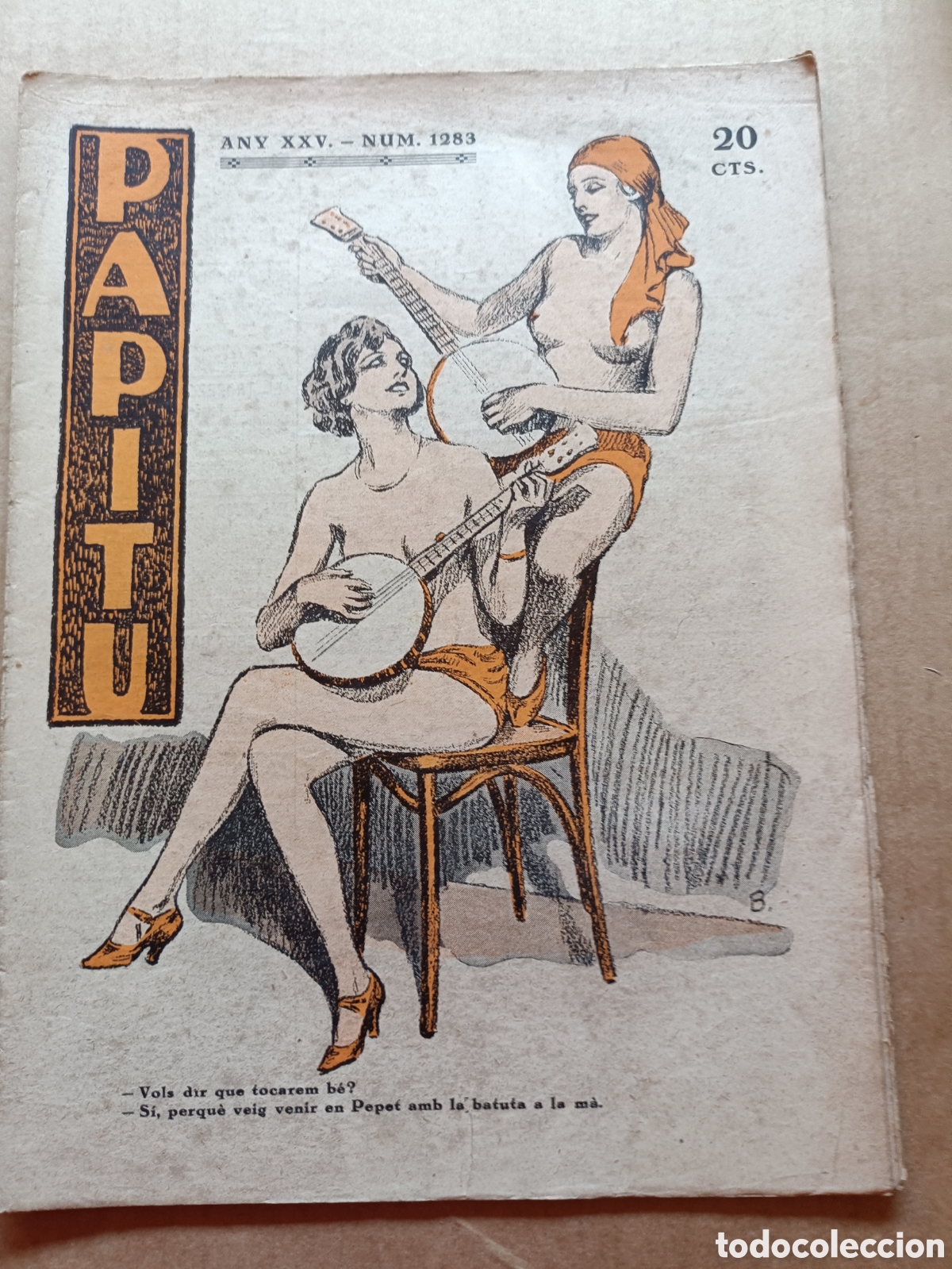 Coleccionismo de revistas y peri&oacute;dicos: Papitu n&ordm; 1283 del 18 d'octubre de 1933. Primera i &uacute;nica revista de la vida alegre. En bon estat.
