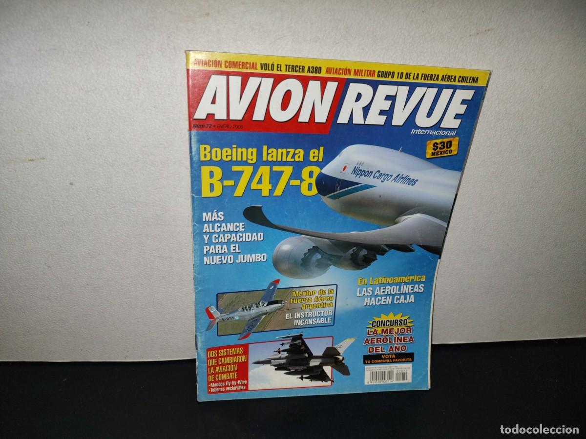 Collectionnisme de Revues et Journaux: 220- Avion Revue. Dis Sistemas Que Cambian La Aviaci&oacute;n De Combate - N&uacute;m. 72, Enero 2006