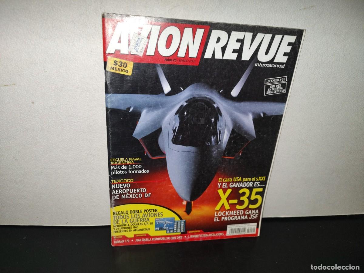 Coleccionismo de revistas y peri&oacute;dicos: 220- Avion Revue. Texcoco, Nuevo Aeropuerto De M&eacute;xico D.F. - N&uacute;m. 25, Enero 2002