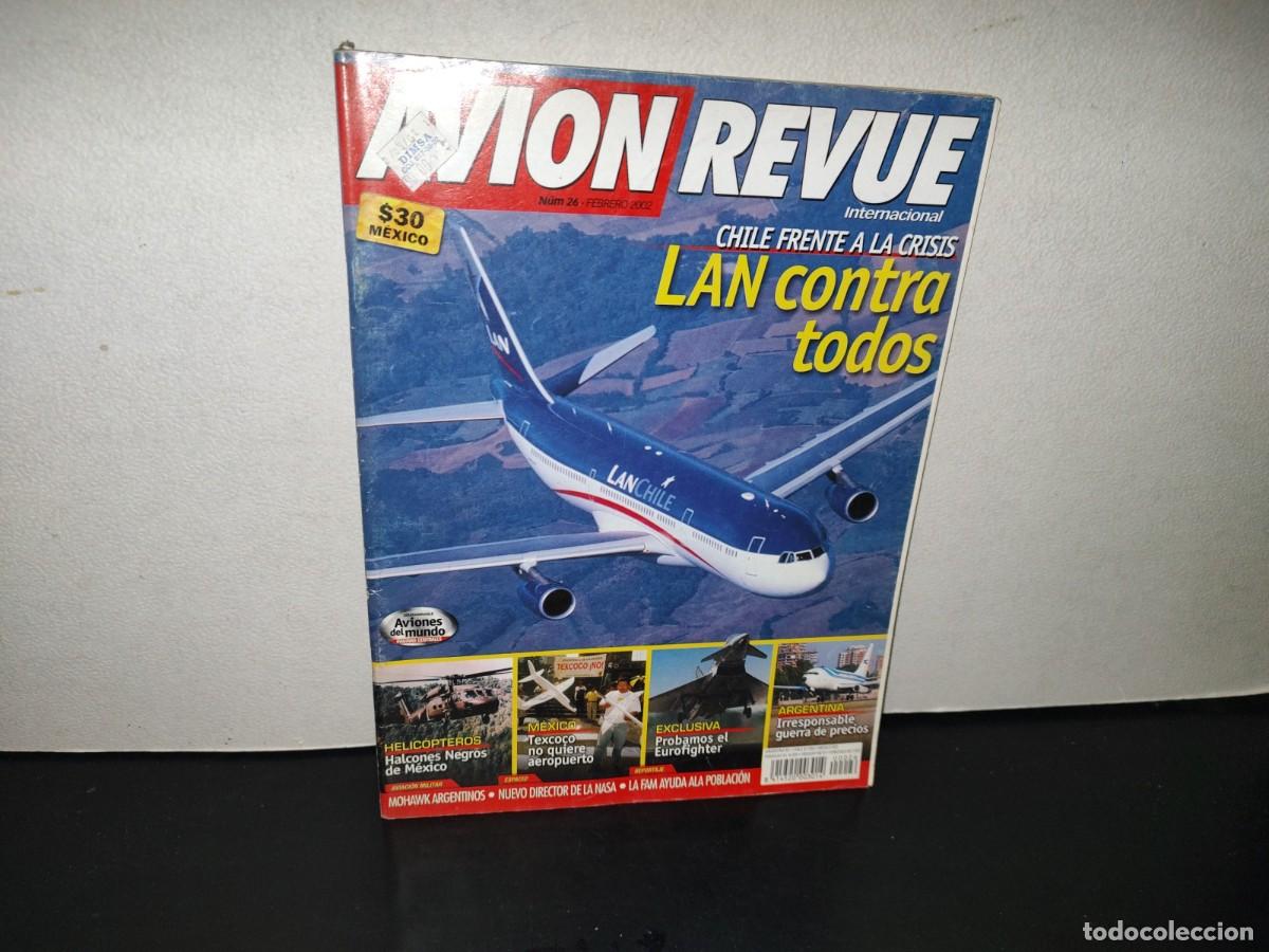 Coleccionismo de revistas y peri&oacute;dicos: 220- Avion Revue. Chile Frente A La Crisis. LAN Contra Todos - N&uacute;m. 26, Febrero 2002