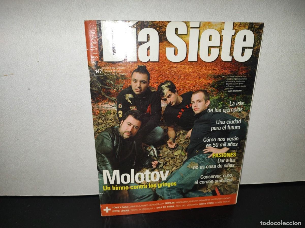 Coleccionismo de revistas y peri&oacute;dicos: 220- D&iacute;a Siete. Molotov, Un Himno Contra Los Gringos - No. 147, 2003