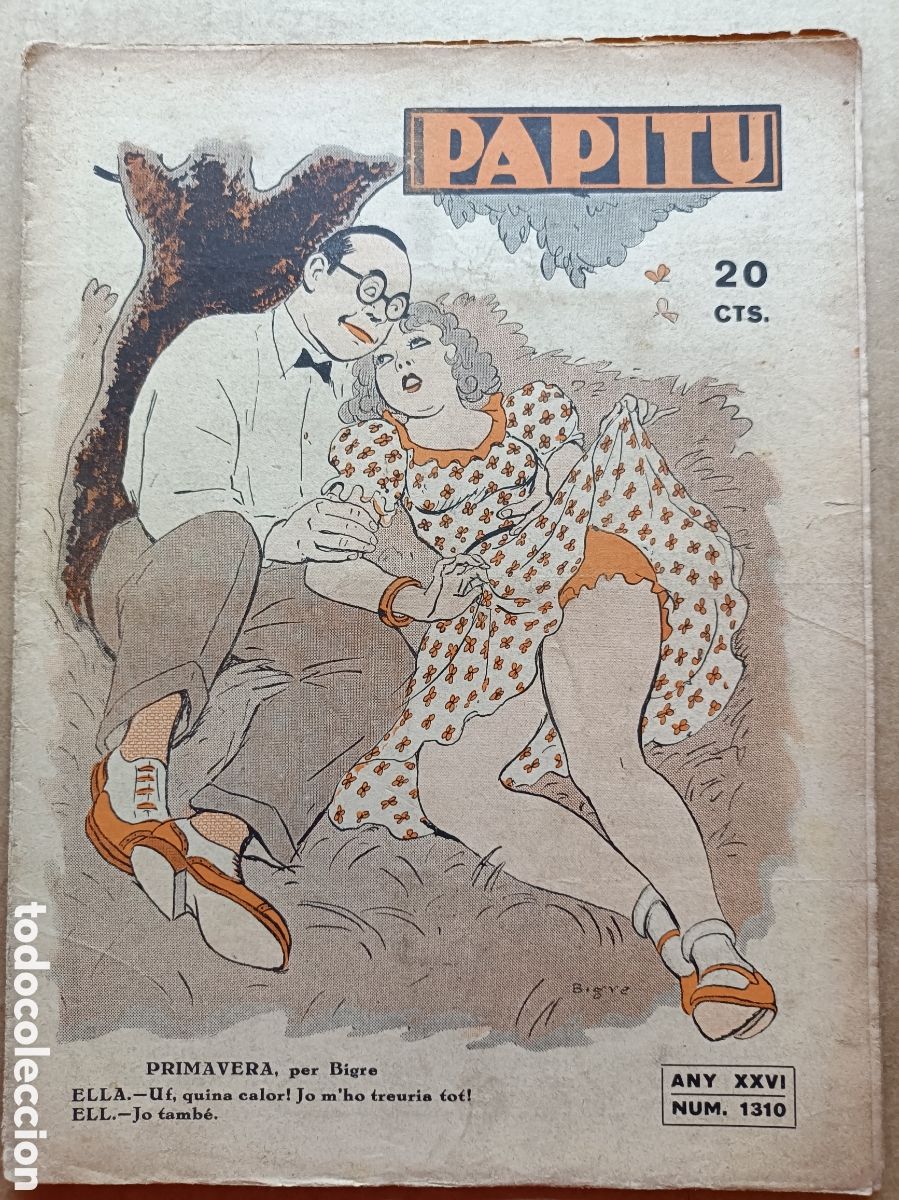 Coleccionismo de revistas y peri&oacute;dicos: Papitu n&ordm; 1310 del 18 d'abril de 1934. Primera i &uacute;nica revista de la vida alegre. En bon estat.