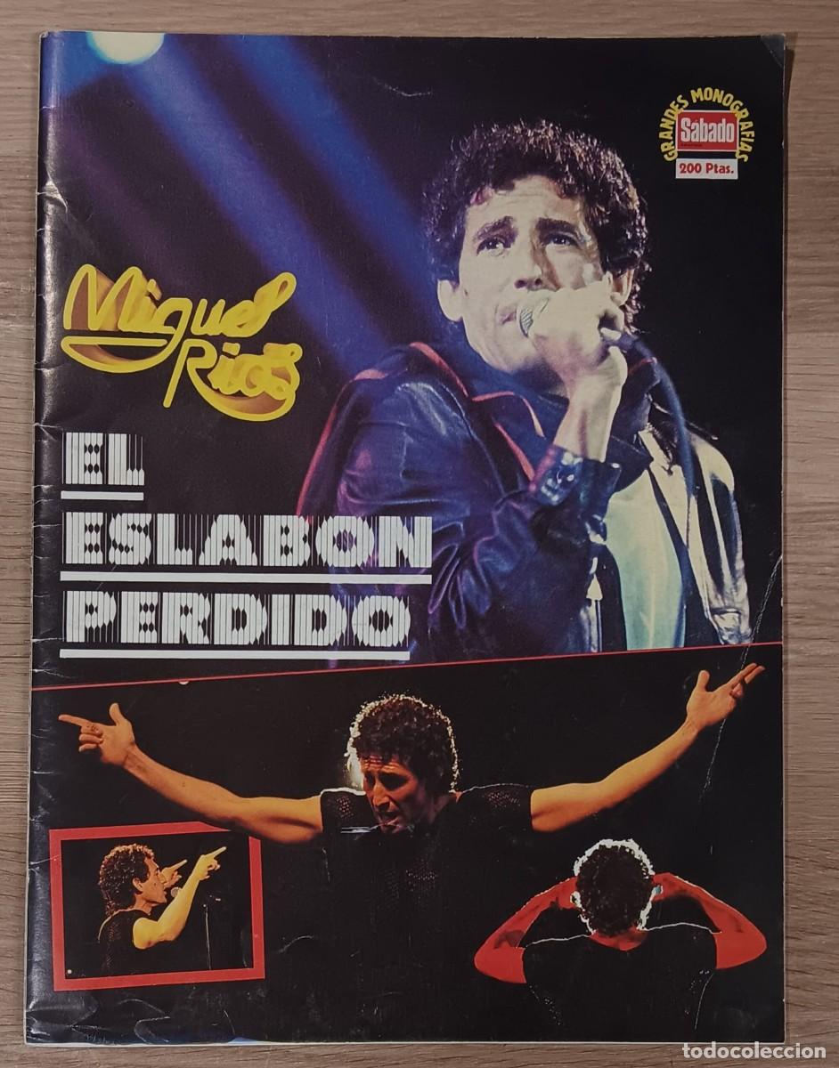 Coleccionismo de revistas y peri&oacute;dicos: REVISTA SABADO GRAFICO GRANDES MONOGRAFIAS MIGUEL RIOS EL ESLABON PERDIDO 1982