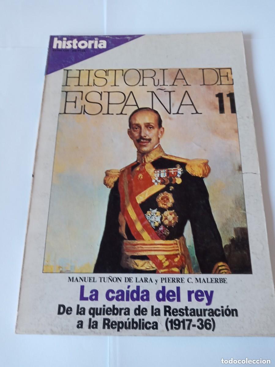 Coleccionismo de revistas y peri&oacute;dicos: Historia 16. A&ntilde;o VII. Extra XXIII. Historia de Espa&ntilde;a 11.