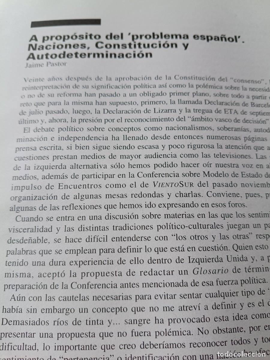 Coleccionismo de revistas y peri&oacute;dicos: EL PROBLEMA ESPA&Ntilde;OL, NACIONES, CONSTITUCI&Oacute;N, AUTODETERMINACI&Oacute;N. 9 P&Aacute;GS. DE REVISTA VIENTO SUR 1999