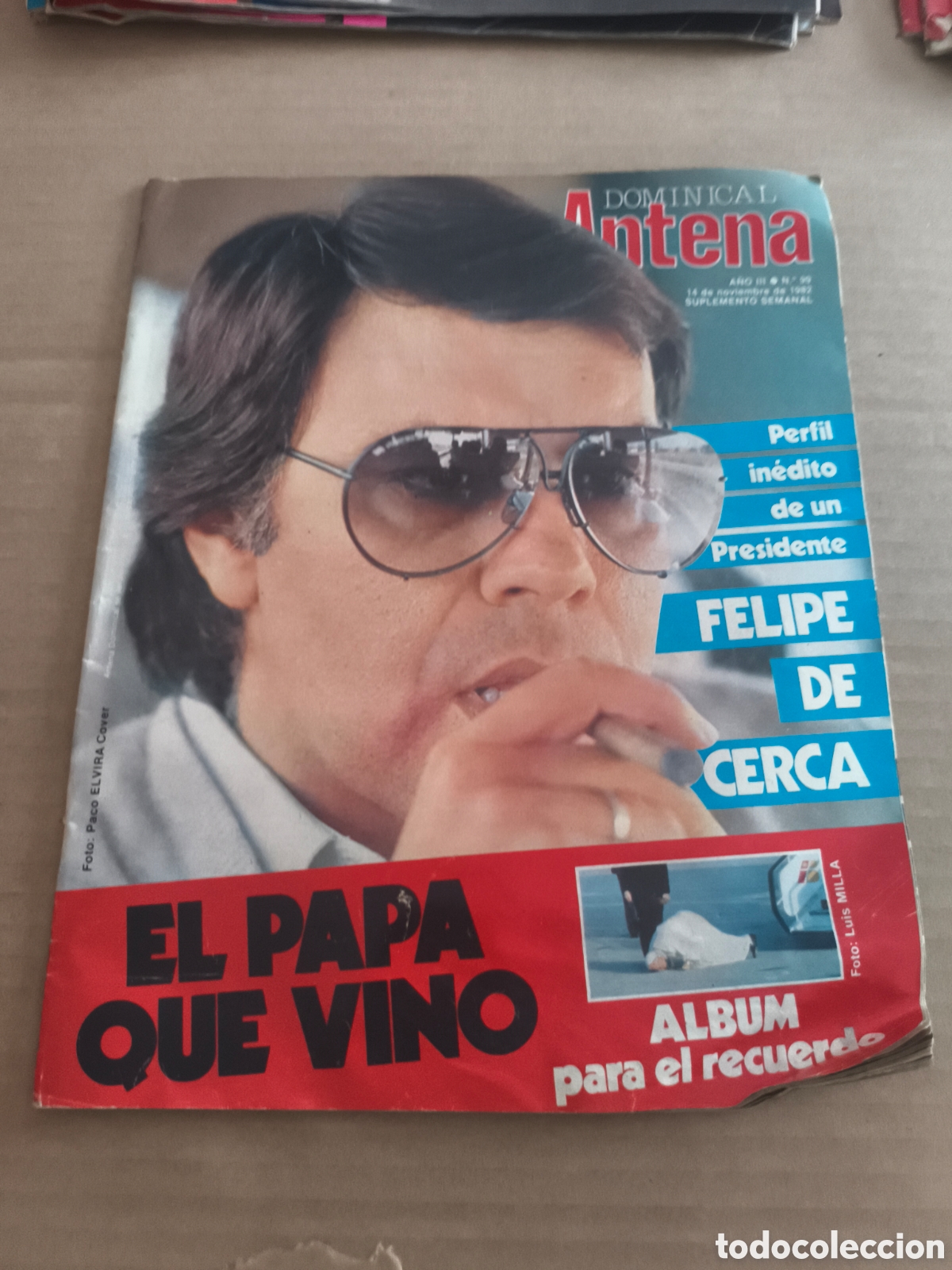 Coleccionismo de revistas y peri&oacute;dicos: DOMINICAL ANTENA N&deg;99 FELIPE GONZALEZ PAPA JUAN PABLO II DEPORTES SASTRERIA HERMANOS PERIS