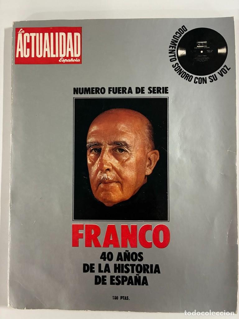 Coleccionismo de revistas y peri&oacute;dicos: FRANCO numero fuera de serie Revista La Actualidad Espa&ntilde;ola 1975