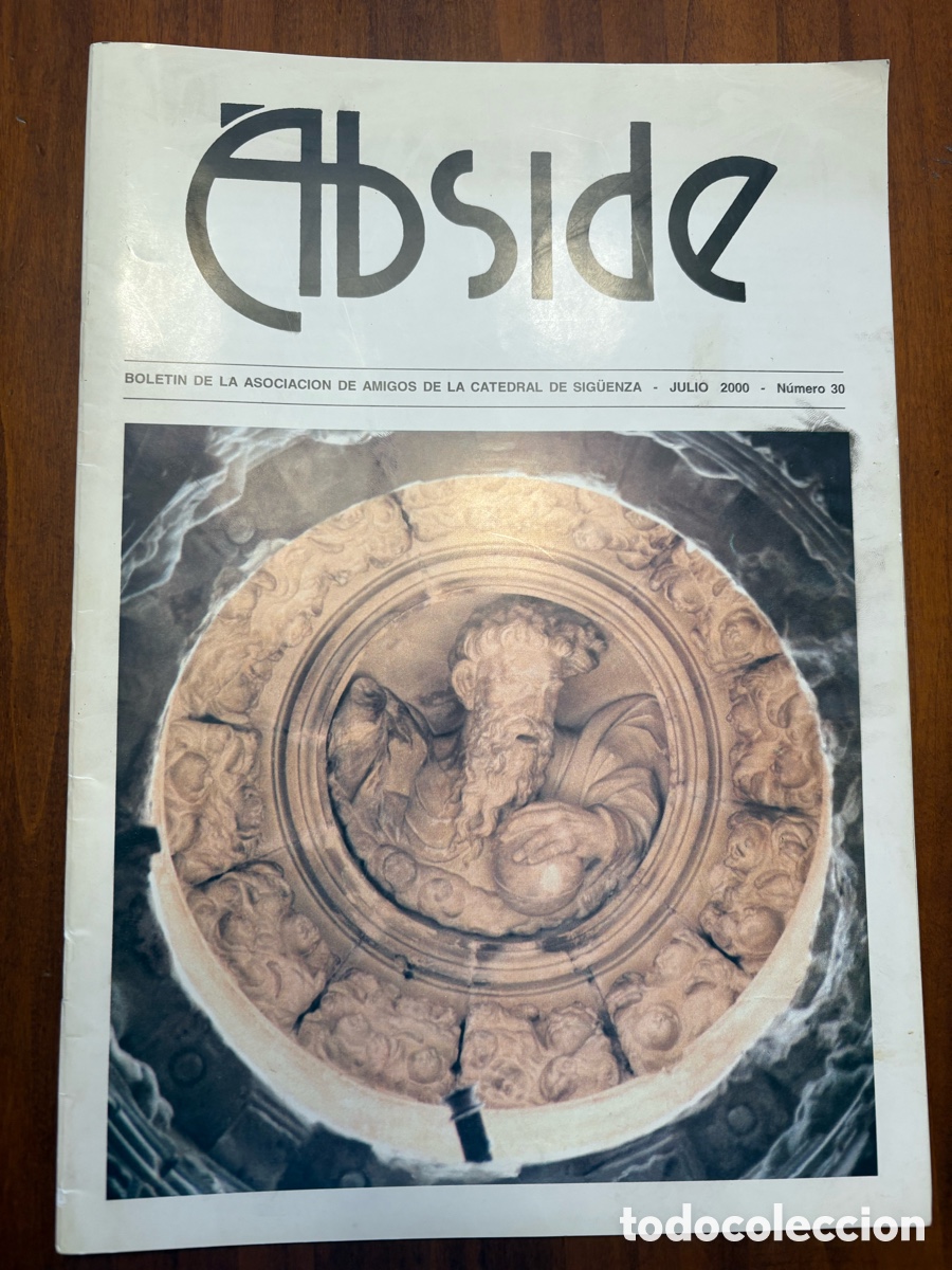 Coleccionismo de revistas y peri&oacute;dicos: Revista &Aacute;bside - Bolet&iacute;n Asociaci&oacute;n Amigos de la Catedral de Sig&uuml;enza N&uacute;mero 24