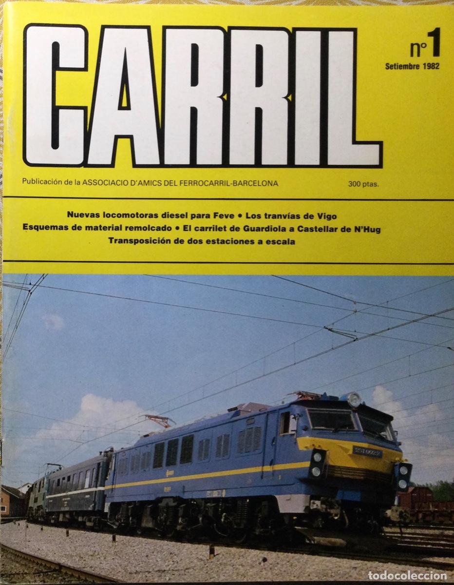 Coleccionismo de revistas y peri&oacute;dicos: REVISTA CARRIL NUMERO 1 setieembbre 1982