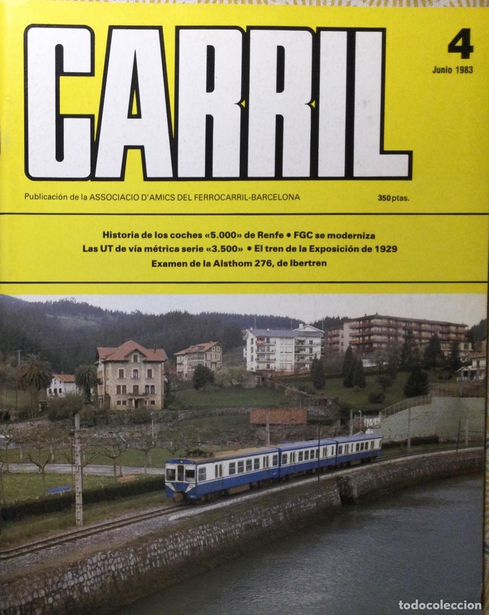 Coleccionismo de revistas y peri&oacute;dicos: REVISTA CARRIL N&Uacute;MERO 4 junio 1983