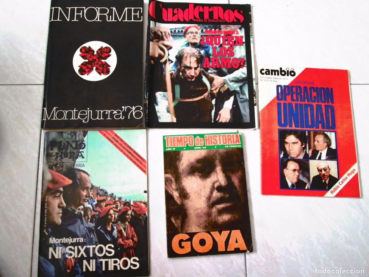 Collection Magazines and Newspapers: 5 REVISTAS TEMA PARTIDO CARLISTA - INFORME MONTEJURRA 76 - CUADERNOS PARA EL DIALOGO - PUNTO Y HORA