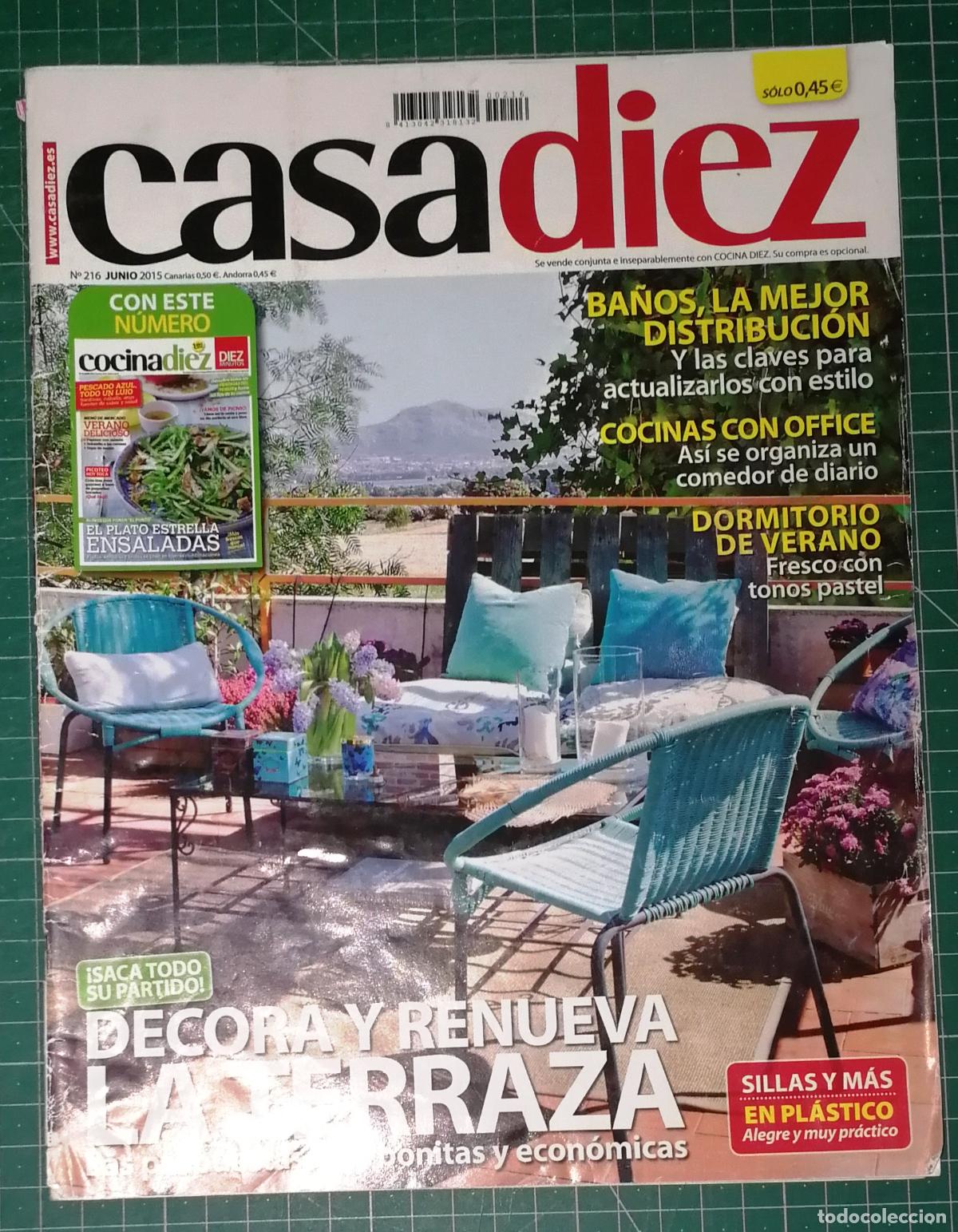 Coleccionismo de revistas y peri&oacute;dicos: REVISTA CASA DIEZ. N&ordm; 216. JUNIO 2015. - Hearst Magazines, S.L.