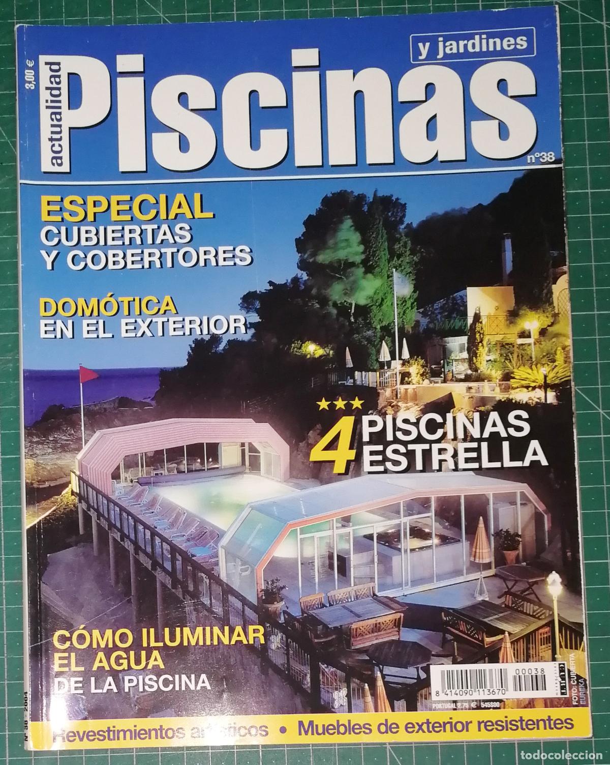 Collection Magazines and Newspapers: REVISTA ACTUALIDAD PISCINAS Y JARDINES. N&ordm; 38. - CURT Ediciones
