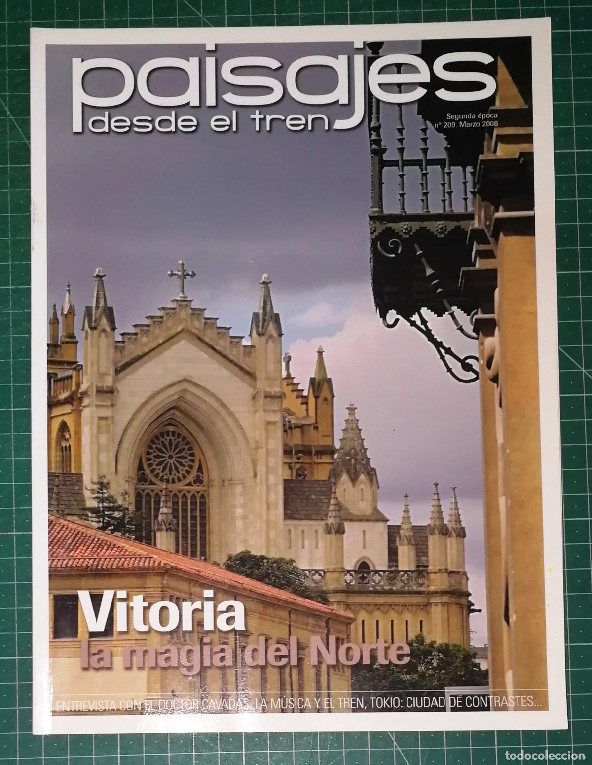 Collection Magazines and Newspapers: REVISTA PAISAJES DESDE EL TREN. SEGUNDA &Eacute;POCA. N&ordm; 209. MARZO 2008. - COMFERSA (Comercial Ferrocarril