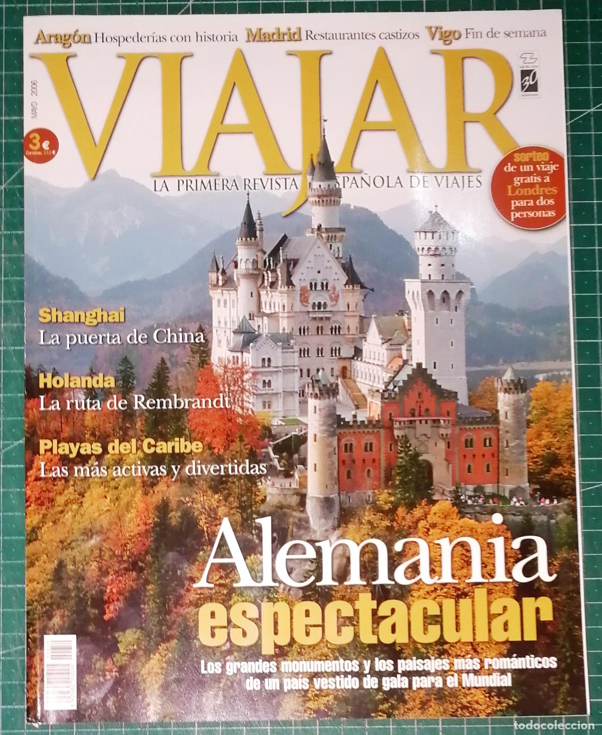 Coleccionismo de revistas y peri&oacute;dicos: VIAJAR : LA PRIMERA REVISTA ESPA&Ntilde;OLA DE VIAJES. MAYO 2006. N&ordm; 250. - Grupo Zeta