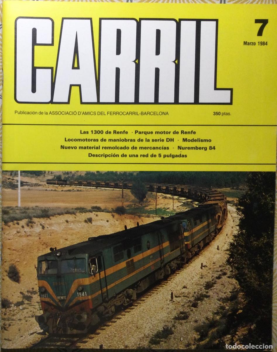 Coleccionismo de revistas y peri&oacute;dicos: REVISTAA CARRIL N&Uacute;MERO 7 mazo 1984