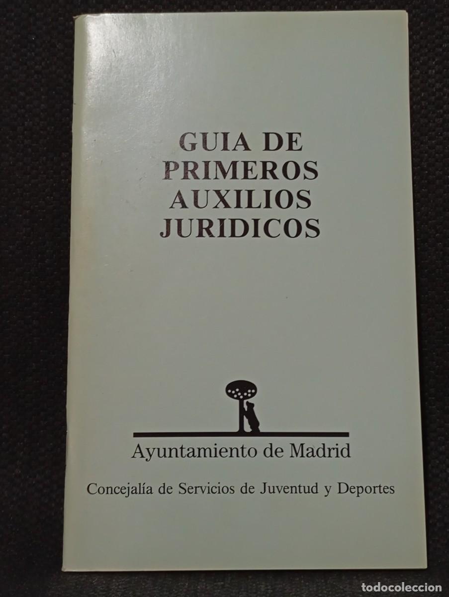 Coleccionismo de revistas y peri&oacute;dicos: GUIA DE PRIMERO AUXILIOS JURIDICOS - CUADERNO / FOLLETO - AYUNTAMIENTO DE MADRID - REVISTA MADRIZ